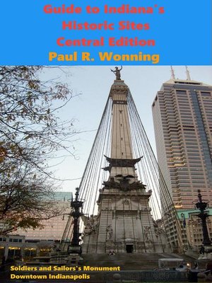 cover image of Exploring Indiana's Historic Sites, Markers & Museums--Central Edition